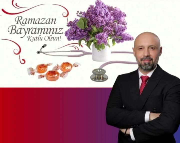 Ceyhan Devlet Hastanesi Başhekimi Op. Dr. Süleyman Barış KARTAL 'ın Ramazan Bayramı nedeniyle kutlama mesajı 