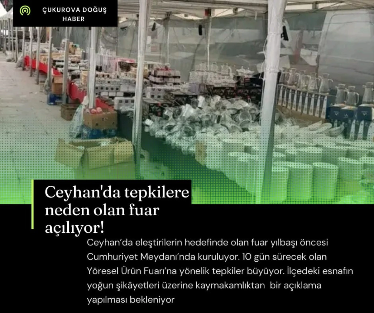 Ceyhan'da tepkilere neden olan fuar a&ccedil;ılıyor!